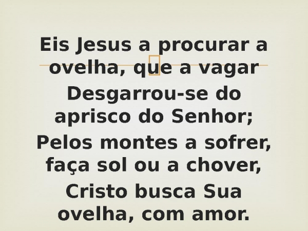 104 - Jesus Procura a Ovelha.pptx - página 2