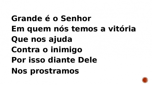 Grande é o Senhor.pptx - página 4