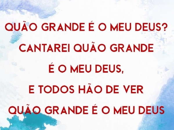 QUÃO GRANDE É O MEU DEUS - Soraya Moraes.pptx - página 8