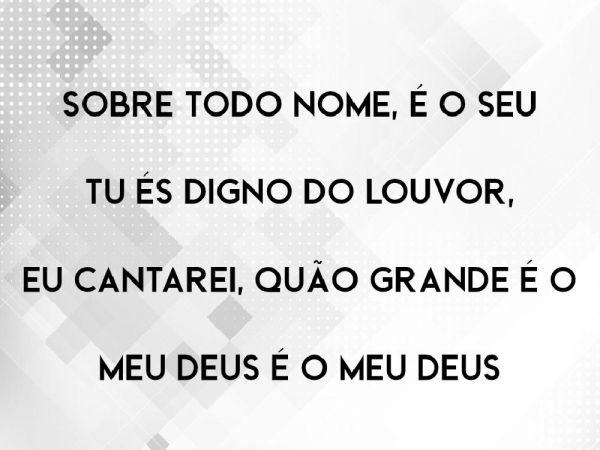 QUÃO GRANDE É O MEU DEUS - Soraya Moraes.pptx - página 9