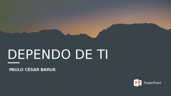 DEPENDO DE TI.pptx.pptx - página 1