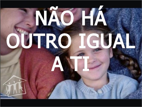 NÃO HÁ OUTRO IGUAL A TI