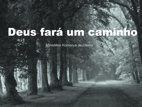 Deus fara um caminho - página 1