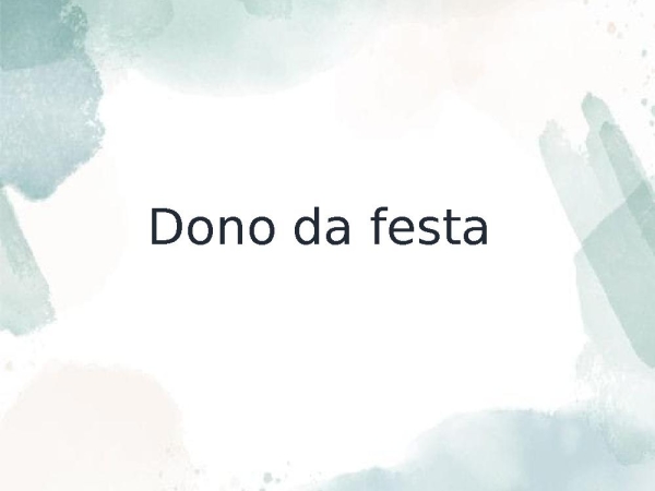 Dono da festa - página 1
