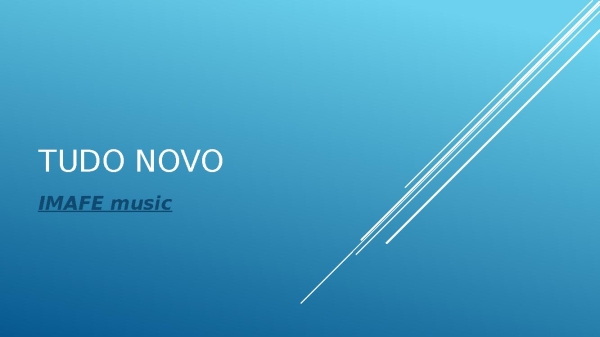 Tudo novo