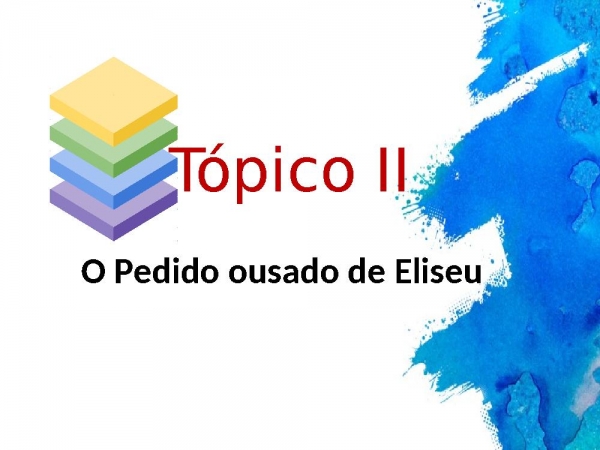 Licao 6 - 3T - 2021 - CPAD.pptx - página 25