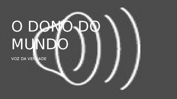 O DONO DO MUNDO - página 1