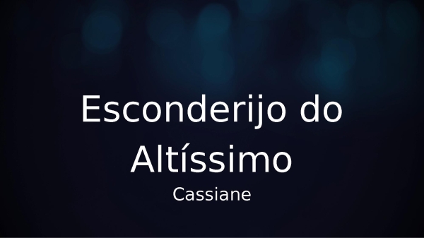 Esconderijo do Altíssimo - página 1