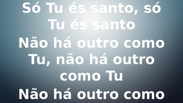 SÓ TU ÉS SANTO.pptx - página 6
