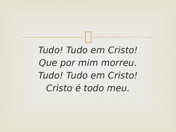 56 - Tudo em Cristo.pptx - página 3