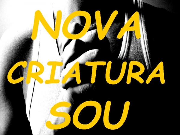 NOVA CRIATURA SOU - página 1