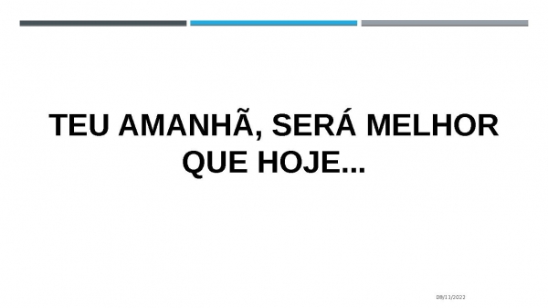 Teu Amanhã Será Melhor que Hoje - página 12