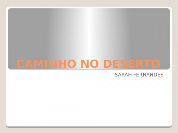 CAMINHO NO DESERTO.pptx - página 1