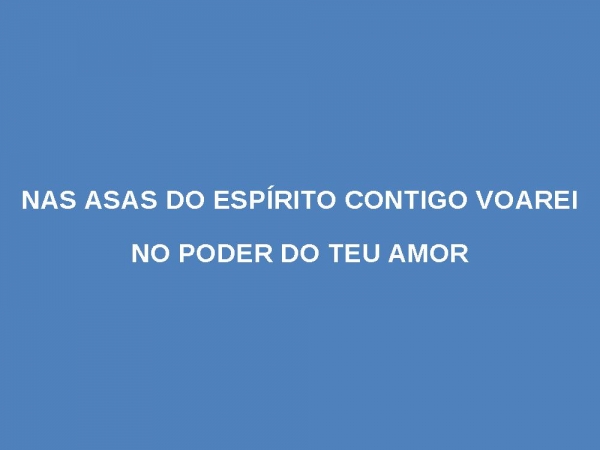 Pelo poder do Seu amor - página 6