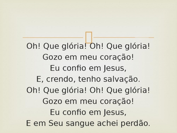 44 - Oh! Que Glória.pptx - página 3