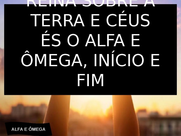 ALFA E ÔMEGA.pptx - página 3