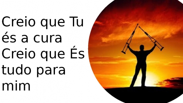 Creio que Tu És a cura.pptx - página 18