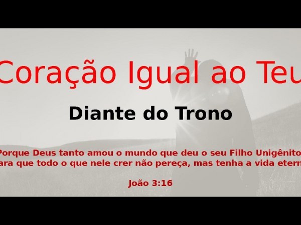 CORAÇÃO IGUAL AO TEU.pptx
