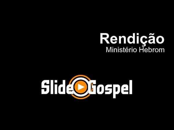 RENDICAO - MINISTERIO HEBROM - página 1