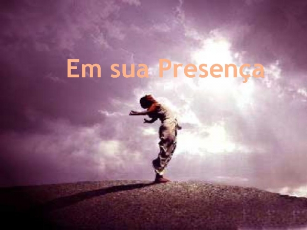 em sua presença.pptx - página 1