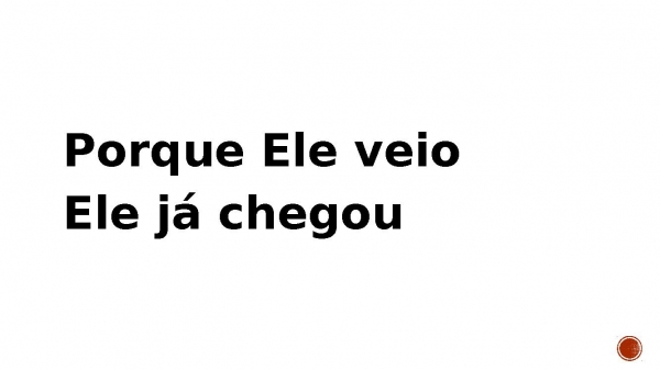ele veio.pptx - página 18