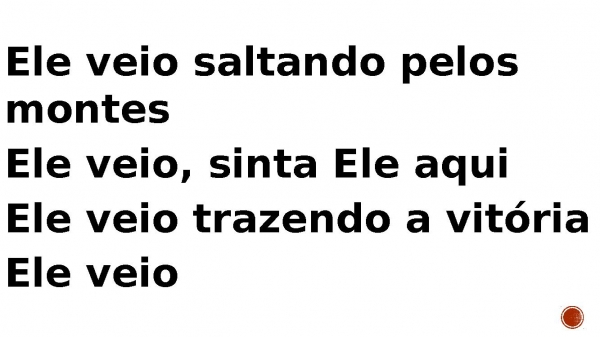 ele veio.pptx - página 7