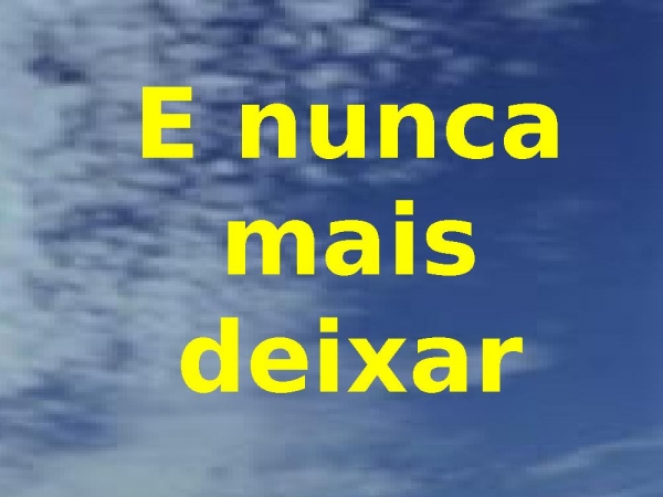Tenho saudades, saudades de Ti - página 21
