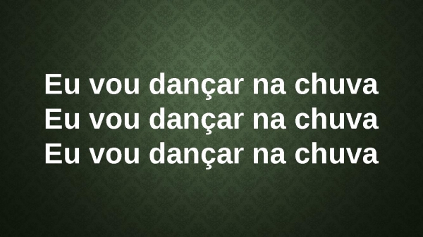 DANÇAR NA CHUVA.pptx - página 7