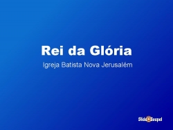 Rei da glória