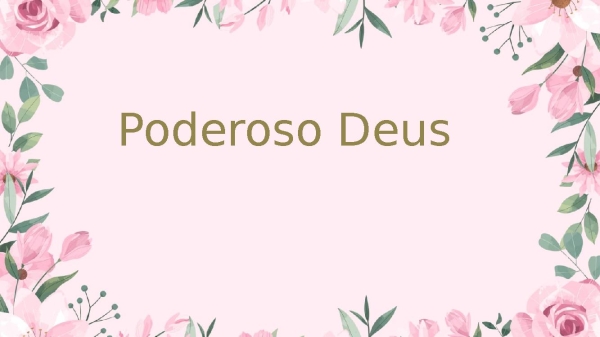 poderoso Deus - página 1