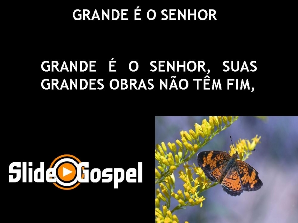 GRANDE É O SENHOR - página 1