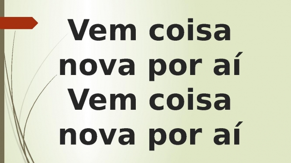 Vem coisa nova por aí.pptx - página 30