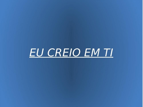 E CREIO EM TI - página 1