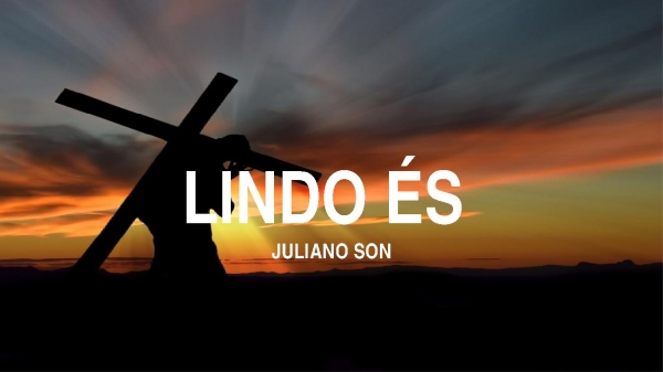 LINDO ÉS - Juliano Son