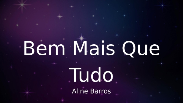 Bem Mais Que Tudo - página 1