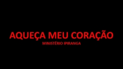 AQUEÇA MEU CORAÇÃO.pptx