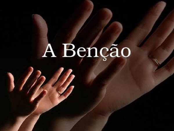A BENÇÃO.pptx