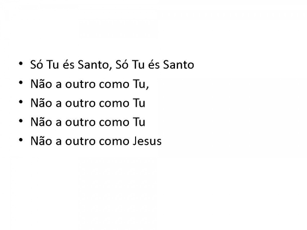 Só tu és Santo.pptx - página 5
