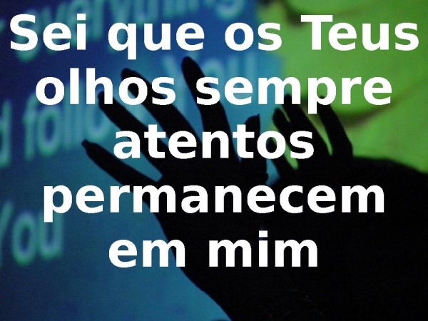 Sei que os Teus olhos - página 1