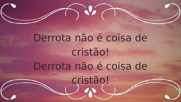 DERROTA NÃO É COISA DE CRISTÃO - página 8