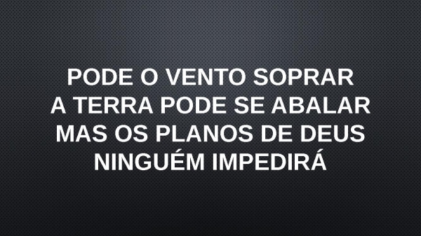 PLANOS DE DEUS.pptx - página 11