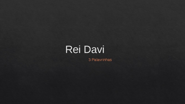 Rei Davi.pptx - página 1