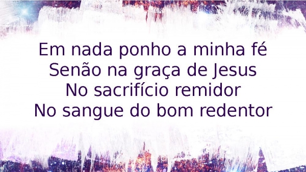 MINISTÉRIO RIO DO TRONO - A Minha Fé (Cornestone Hillsong).pptx - página 2