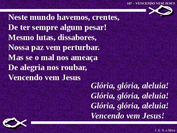 147 VENCENDO VEM JESUS.ppt - página 2