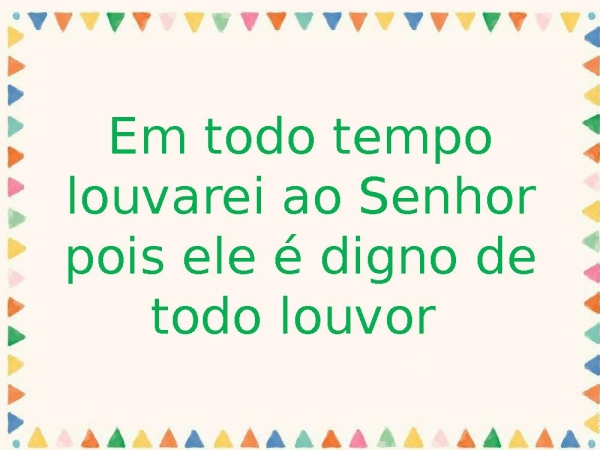 Em todo tempo louvarei ao senhor - página 8
