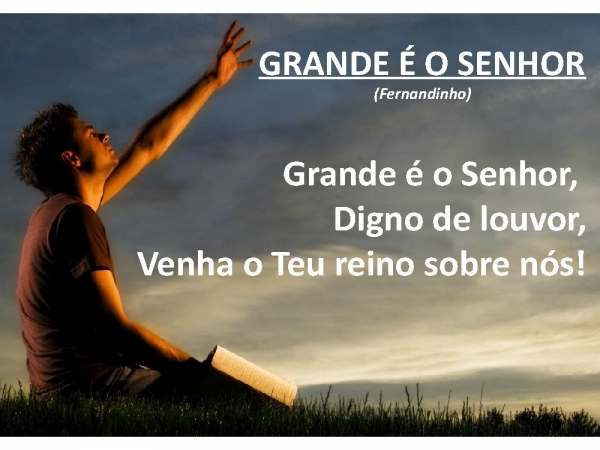 Grande é o Senhor - página 1