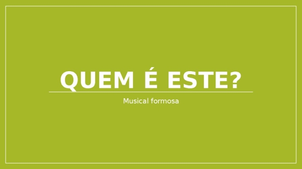QUEM É ESTE - página 1