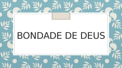 Bondade de DEUS