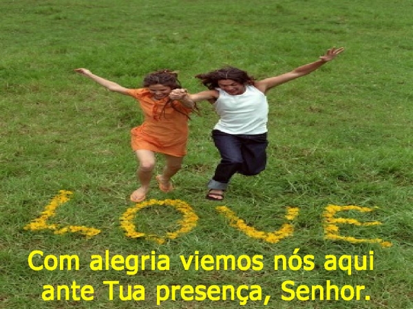Com alegria viemos dedicar os nossos corações ao Senhor - página 19