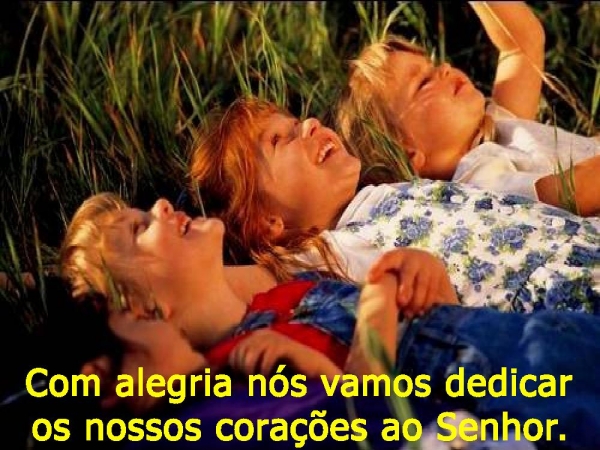 Com alegria viemos dedicar os nossos corações ao Senhor - página 10